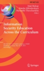 Image for Information Security Education Across the Curriculum : 9th IFIP WG 11.8 World Conference, WISE 9, Hamburg, Germany, May 26-28, 2015, Proceedings
