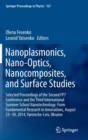 Image for Nanoplasmonics, Nano-Optics, Nanocomposites, and Surface Studies : Selected Proceedings of the Second FP7 Conference and the Third International Summer School Nanotechnology: From Fundamental Research