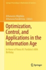 Image for Optimization, Control, and Applications in the Information Age