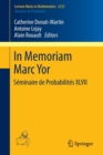 Image for In Memoriam Marc Yor - Seminaire de Probabilites XLVII