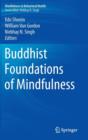 Image for Buddhist Foundations of Mindfulness