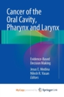 Image for Cancer of the Oral Cavity, Pharynx and Larynx