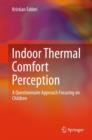 Image for Indoor thermal comfort perception  : a questionnaire approach focusing on children
