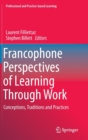 Image for Francophone Perspectives of Learning Through Work
