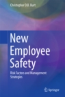 Image for New Employee Safety: Risk Factors and Management Strategies