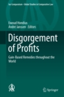 Image for Disgorgement of Profits: Gain-Based Remedies throughout the World