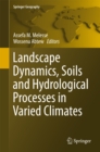 Image for Landscape Dynamics, Soils and Hydrological Processes in Varied Climates