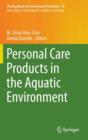 Image for Personal Care Products in the Aquatic Environment