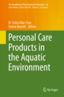 Image for Personal care products in the aquatic environment : volume 36