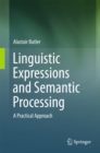 Image for Linguistic Expressions and Semantic Processing: A Practical Approach
