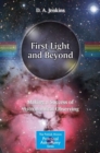 Image for First Light and Beyond