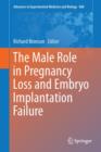 Image for The Male Role in Pregnancy Loss and Embryo Implantation Failure