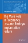 Image for Male Role in Pregnancy Loss and Embryo Implantation Failure : Volume 868