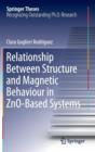 Image for Relationship Between Structure and Magnetic Behaviour in ZnO-Based Systems