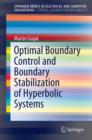 Image for Optimal Boundary Control and Boundary Stabilization of Hyperbolic Systems