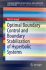 Image for Optimal Boundary Control and Boundary Stabilization of Hyperbolic Systems