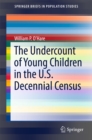 Image for Undercount of Young Children in the U.S. Decennial Census