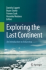 Image for Exploring the last continent: an introduction to Antarctica