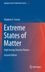 Image for Extreme states of matter  : high energy density physics