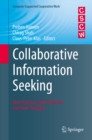 Image for Collaborative Information Seeking: Best Practices, New Domains and New Thoughts : 34