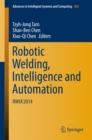Image for Robotic welding, intelligence and automation: RWIA&#39;2014