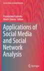 Image for Applications of Social Media and Social Network Analysis