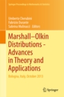 Image for Marshall Olkin Distributions - Advances in Theory and Applications: Bologna, Italy, October 2013