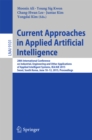 Image for Current Approaches in Applied Artificial Intelligence: 28th International Conference on Industrial, Engineering and Other Applications of Applied Intelligent Systems, IEA/AIE 2015, Seoul, South Korea, June 10-12, 2015, Proceedings : 9101.