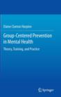 Image for Group-Centered Prevention in Mental Health