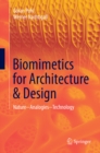Image for Biomimetics for architecture &amp; design: nature - analogies - technology