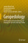 Image for Geopedology: an integration of geomorphology and pedology for soil and landscape studies