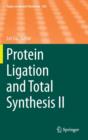 Image for Protein Ligation and Total Synthesis II