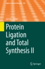 Image for Protein ligation and total synthesis II