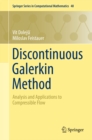 Image for Discontinuous Galerkin method: analysis and applications to compressible flow