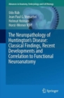 Image for The Neuropathology of Huntington’s Disease: Classical Findings, Recent Developments and Correlation to Functional Neuroanatomy