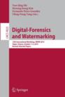 Image for Digital-Forensics and Watermarking : 13th International Workshop, IWDW 2014, Taipei, Taiwan, October 1-4, 2014. Revised Selected Papers