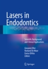 Image for Lasers in endodontics: scientific background and clinical applications
