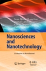 Image for Nanosciences and Nanotechnology: Evolution or Revolution?