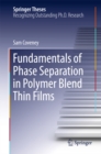 Image for Fundamentals of Phase Separation in Polymer Blend Thin Films