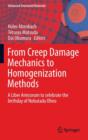Image for From Creep Damage Mechanics to Homogenization Methods