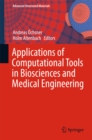 Image for Applications of Computational Tools in Biosciences and Medical Engineering