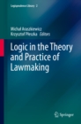 Image for Logic in the Theory and Practice of Lawmaking