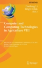 Image for Computer and Computing Technologies in Agriculture VIII  : 8th IFIP WG 5.14 International Conference, CCTA 2014, Beijing, China, September 16-19, 2014, revised selected papers
