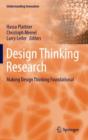 Image for Design thinking research: Making design thinking foundational
