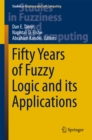 Image for Fifty years of fuzzy logic and its applications