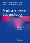 Image for Minimally Invasive Coloproctology: Advances in Techniques and Technology