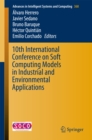 Image for 10th International Conference on Soft Computing Models in Industrial and Environmental Applications