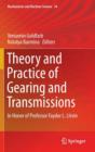 Image for Theory and Practice of Gearing and Transmissions