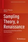 Image for Sampling theory, a renaissance  : compressive sensing and other developments