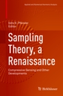 Image for Sampling Theory, a Renaissance: Compressive Sensing and Other Developments